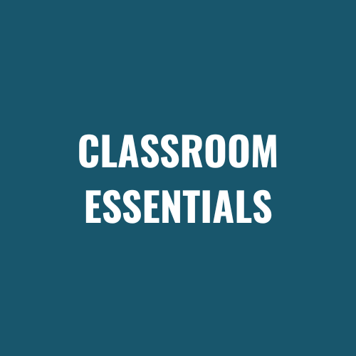 Classroom Essentials